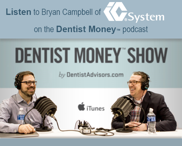 IC System on Dentist Money
