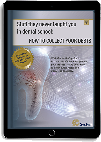 Stuff they never taught you in dental school: How to collect your debts eBook displayed on tablet