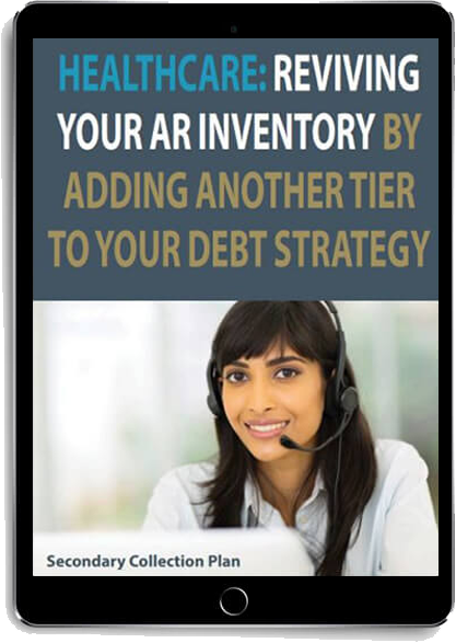 Healthcare: Reviving your AR inventory by adding another tier to your debt strategy eBook displayed on tablet