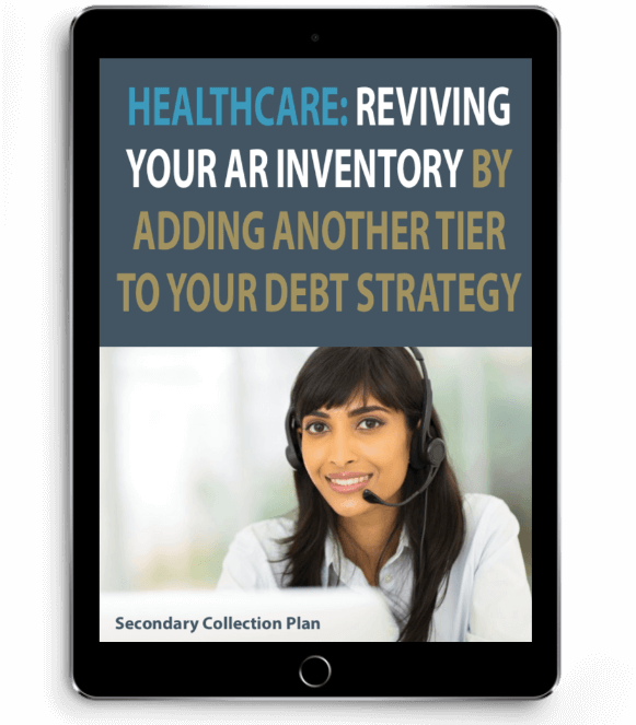 "Healthcare: Reviving Your AR Inventory By Adding Another Tier to Your Debt Strategy" eBook displayed on a tablet